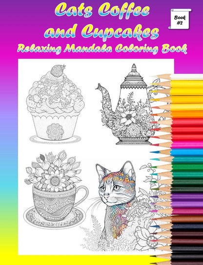 Cats Coffee & Cupcakes Series - Mandala Coloring Books - Digital Only