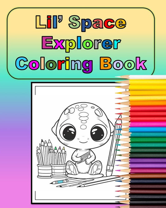 Lil Space Explorer - Coloring Book